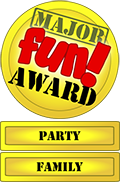 Party, Famly Major Fun award